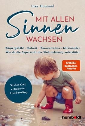 MIT ALLEN SINNEN WACHSEN | 9783842616998 | INKE HUMMEL