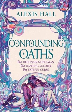 CONFOUNDING OATHS | 9781399616508 | ALEXIS HALL