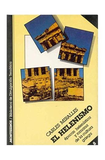 EL HELENISMO | 9788485859252 | CARLES MIRALLES