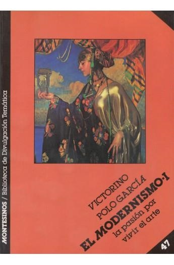 EL MODERNISMO I | 9788476390399 | POLO, VICTORINO
