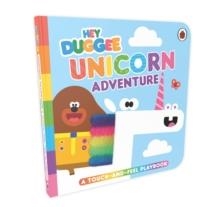 HEY DUGGEE: UNICORN ADVENTURE | 9781405970709 | HEY DUGGEE