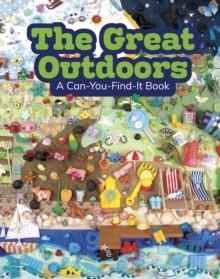THE GREAT OUTDOORS: A CAN-YOU-FIND-IT BOOK | 9781398259546 | CHELSEY LUCIOW