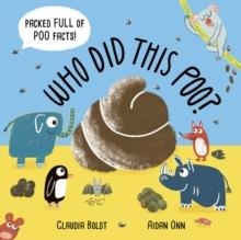 WHO DID THIS POO? | 9781510231290 | CLAUDIA BOLDT