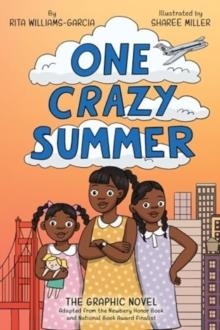 ONE CRAZY SUMMER | 9780062935588 | RITA WILLIAMS-GARCIA