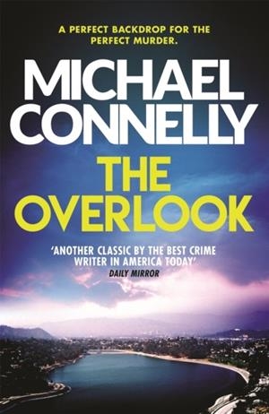 THE OVERLOOK | 9781409157328 | MICHAEL CONNELLY