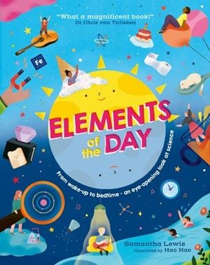 ELEMENTS OF THE DAY | 9780008712594 | SAMANTHA LEWIS
