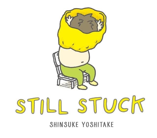 STILL STUCK | 9781419726996 | SHINSUKE YOSHITAKE