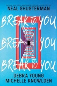 BREAK TO YOU | 9780062875761 | DODIE SMITH