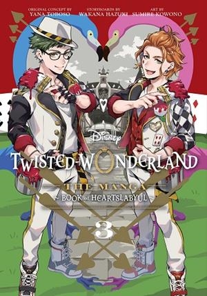 DISNEY TWISTED-WONDERLAND: THE MANGA – BOOK OF HEARTSLABYUL, VOL. 3 | 9781974741441 | YANA TOBOSO, WAKANA HAZUKI