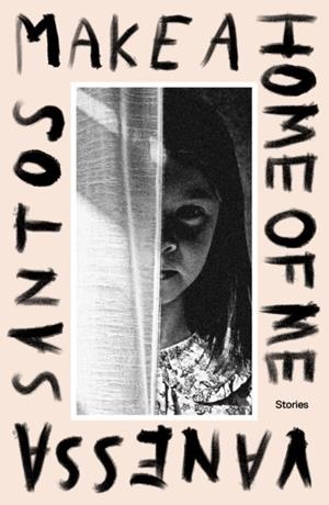 MAKE A HOME OF ME | 9781915368829 | VANESSA SANTOS