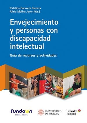 ENVEJECIMIENTO Y PERSONAS CON DISCAPACIDAD INTELECTUAL | 9788419506917
