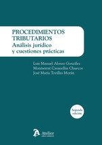 PROCEDIMIENTOS TRIBUTARIOS. ANÁLISIS JURÍDICO Y CUESTIONES PRÁCTICAS | 9788410174771 | ALONSO GONZÁLEZ, LUIS MANUEL/CASANELLAS CHUECOS, MONTSERRAT/TOVILLAS MORÁN, JOSÉ MARÍA