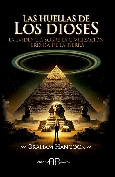 LAS HUELLAS DE LOS DIOSES | 9788419510471 | HANCOCK, GRAHAM
