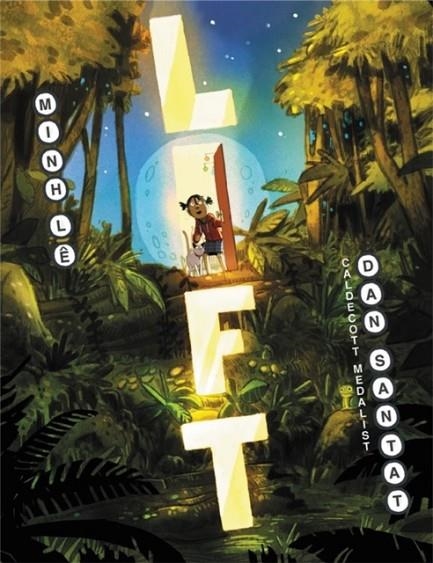 LIFT | 9781368036924 | MINH LE