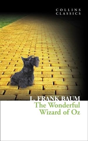 THE WONDERFUL WIZARD OF OZ | 9780007368556
