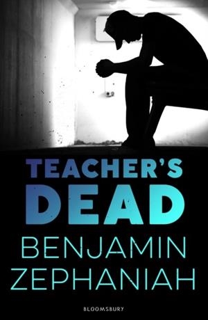 TEACHER'S DEAD | 9781408895016
