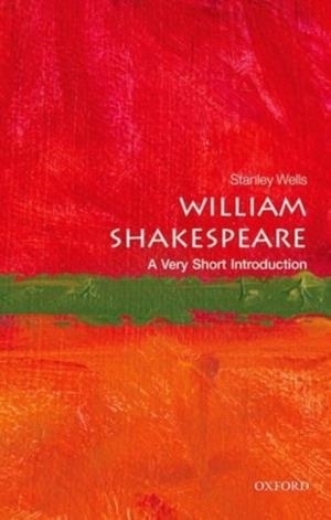 WILLIAM SHAKESPEARE : A VERY SHORT INTRODUCTION | 9780198718628