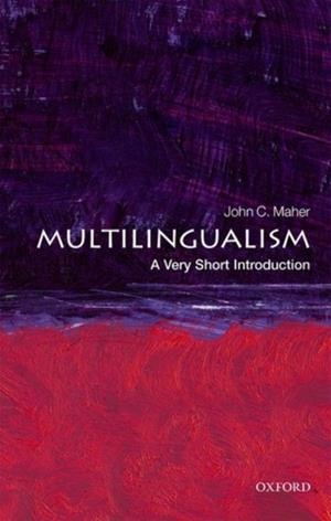 MULTILINGUALISM : A VERY SHORT INTRODUCTION | 9780198724995