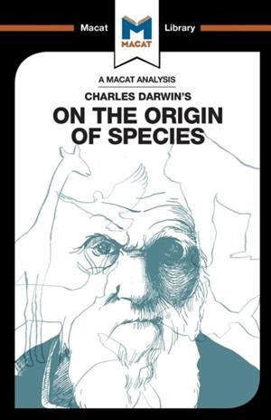 AN ANALYSIS OF CHARLES DARWIN'S ON THE ORIGIN OF SPECIES | 9781912128631