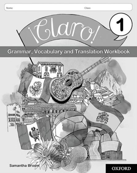¡CLARO! 1 GRAMMAR VOCABULARY AND TRANSLATION WORKBOOK (PACK OF 8) | 9780198425564