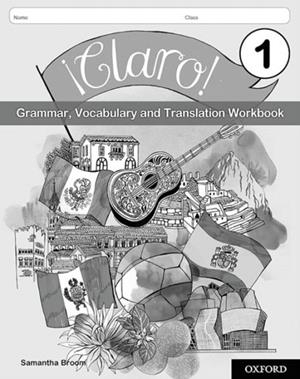 ¡CLARO! 1 GRAMMAR VOCABULARY AND TRANSLATION WORKBOOK (PACK OF 8) | 9780198425564