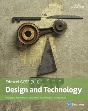 EDEXCEL GCSE (9-1) DESIGN AND TECHNOLOGY STUDENT BOOK | 9781292184586