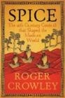 SPICE | 9780300267471 | ROGER CROWLEY