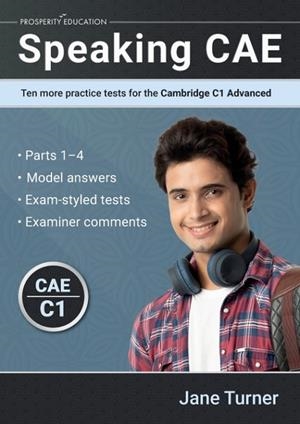 CAE SPEAKING CAE:TEN MORE PRACTICE TESTS FOR THE CAMBRIDGE | 9781915654106 | TURNER, JANE