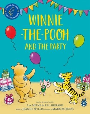 WINNIE-THE-POOH AND THE PARTY | 9781529070446 | JEANNE WILLIS