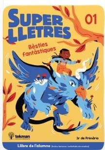 LLIBRE ALUMNE SUPERLLETRES 3R PRIMÀRIA | 9791387742348