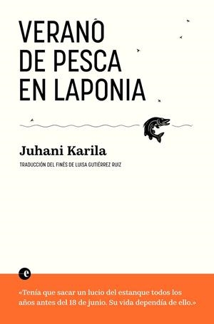 VERANO DE PESCA EN LAPONIA | 9788412968903 | KARILA, JUHANI