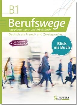 BERUFSWEGE B1 | 9783969150924 | VV.AA.