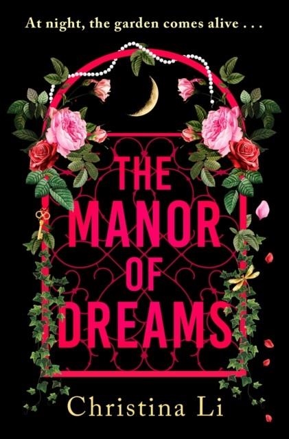 THE MANOR OF DREAMS | 9781408748923 | CHRISTINA LI