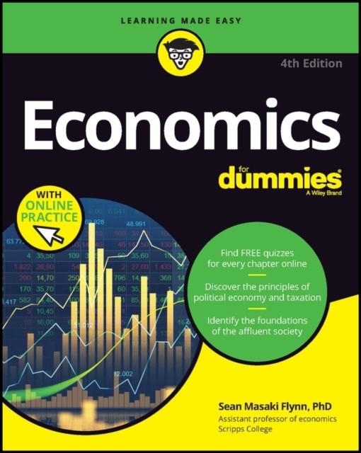 ECONOMICS FOR DUMMIES : BOOK + CHAPTER QUIZZES ONLINE | 9781394161331 | SEAN MASAKI FLYNN