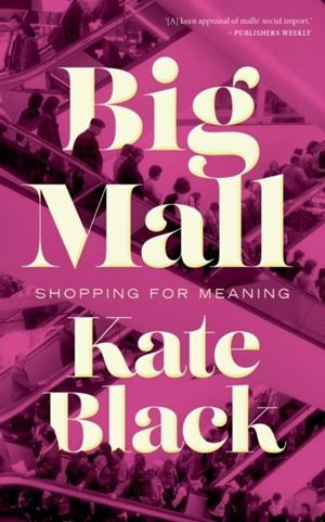 BIG MALL | 9781552454725 | KATE BLACK