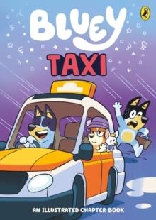 BLUEY: TAXI | 9780241728659 | BLUEY