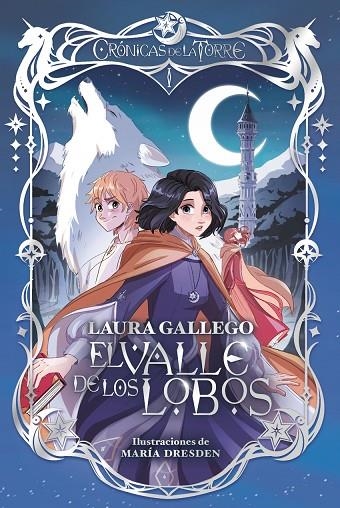CRONICAS DE LA TORRE I. EL VALLE DE LOS LOBOS | 9788419099891 | LAURA GALLEGO