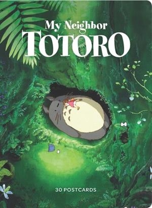 MY NEIGHBOR TOTORO: 30 POSTCARDS | 9781452171234