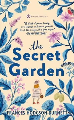 THE SECRET GARDEN | 9780451528834 | FRANCES HODGSON BURNETT