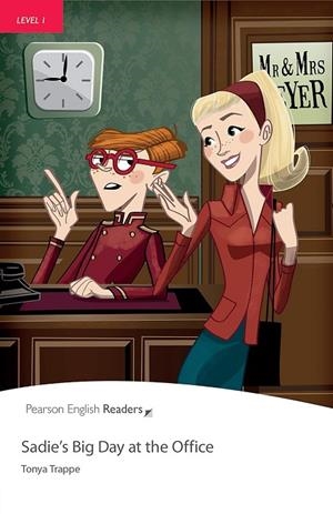 SADIE'S BIG DAY AT THE OFFICE BOOK & EBOOK WITH DIGITAL RESOURCES-PERL1 | 9781292747149 | TONYA TRAPPE