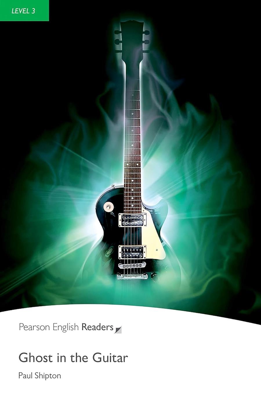 GHOST IN THE GUITAR-PER3-A2+-B1 | 9781292751757 | PAUL SHIPTON