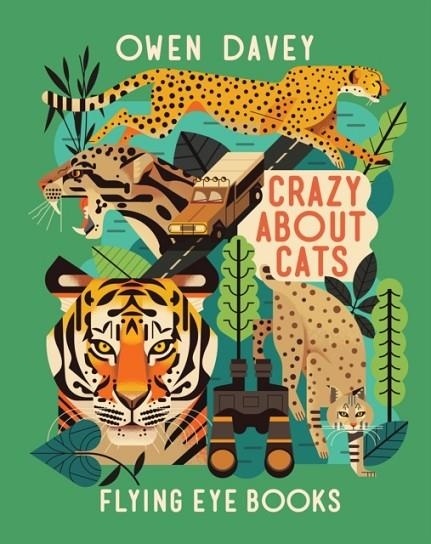 CRAZY ABOUT CATS | 9781838742522 | OWEN DAVEY
