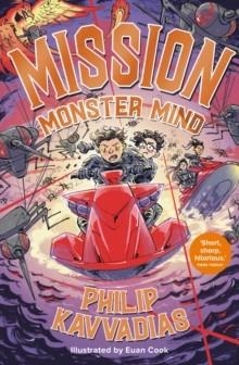 MISSION: MONSTER MIND | 9781915026965 | PHILIP KAVVADIAS