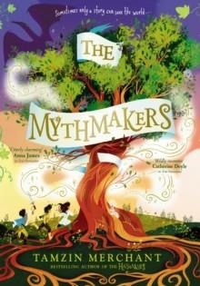 THE MYTHMAKERS | 9780241776148 | TAMZIN MERCHANT