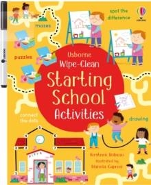 WIPE-CLEAN STARTING SCHOOL ACTIVITIES | 9781835403495 | KIRSTEEN ROBSON
