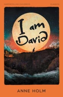 I AM DAVID | 9780008726690 | ANNE HOLM