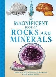 THE MAGNIFICIENT BOOK OF ROCKS AND MINERALS | 9781915588548 | JOHN FARNDON