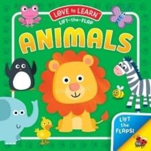 ANIMALS: LIFT THE FLAP | 9781835093184 | LAILA HILLS