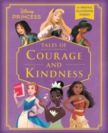 DISNEY PRINCESS: TALES OF COURAGE | 9781835870976 | WALT DISNEY