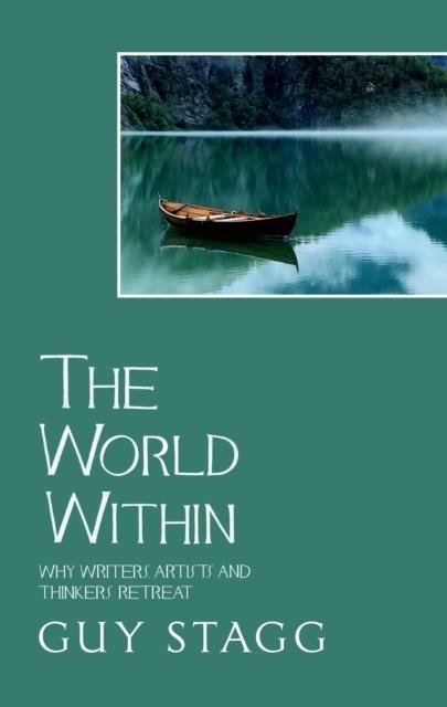 THE WORLD WITHIN | 9781398533509 | GUY STAGG